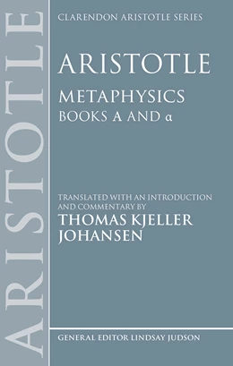 Abbildung von Johansen | Aristotle: Metaphysics Alpha and Alpha | 1. Auflage | 2025 | beck-shop.de