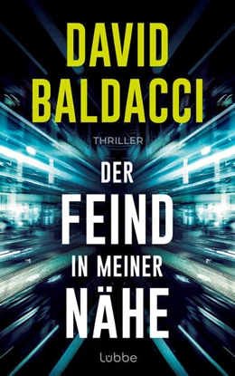 Abbildung von Baldacci | Der Feind in meiner Nähe | 1. Auflage | 2025 | beck-shop.de