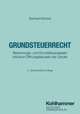 Abbildung von Stöckel | Grundsteuerrecht | 3. Auflage | 2025 | beck-shop.de