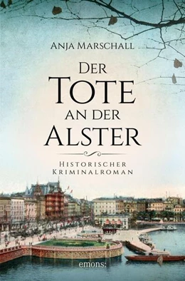 Abbildung von Marschall | Der Tote an der Alster | 1. Auflage | 2025 | beck-shop.de