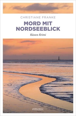 Abbildung von Franke | Mord mit Nordseeblick | 1. Auflage | 2025 | beck-shop.de