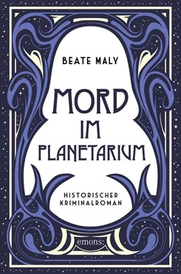 Abbildung von Maly | Mord im Planetarium | 1. Auflage | 2025 | beck-shop.de