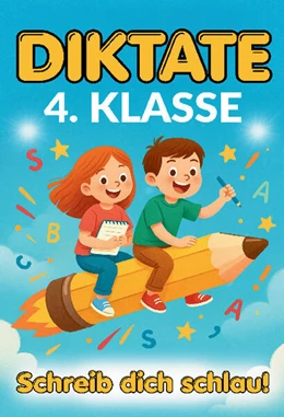 Abbildung von Lounge | Diktate 4.Klasse - Schreib dich schlau! | 1. Auflage | 2025 | beck-shop.de