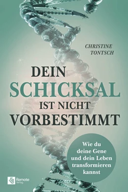 Abbildung von Tontsch | Dein Schicksal ist nicht vorbestimmt | 1. Auflage | 2025 | beck-shop.de