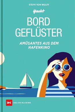 Abbildung von Wolff | Bordgeflüster | 1. Auflage | 2025 | beck-shop.de