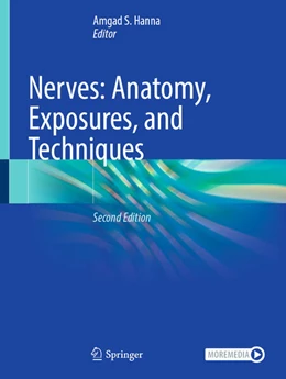 Abbildung von Hanna | Nerves: Anatomy, Exposures, and Techniques | 2. Auflage | 2025 | beck-shop.de