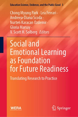 Abbildung von Park / Ferrari | Social and Emotional Learning as Foundation for Future Readiness | 1. Auflage | 2025 | beck-shop.de