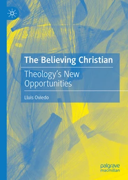 Abbildung von Oviedo | The Believing Christian | 1. Auflage | 2025 | beck-shop.de