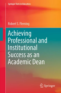 Abbildung von Fleming | Achieving Professional and Institutional Success as an Academic Dean | 1. Auflage | 2025 | beck-shop.de