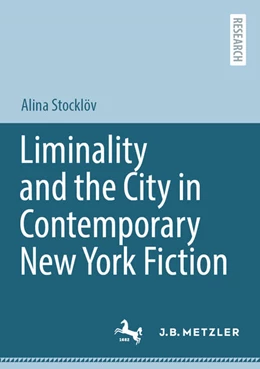 Abbildung von Stocklöv | Liminality and the City in Contemporary New York Fiction | 1. Auflage | 2025 | beck-shop.de