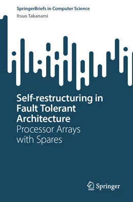 Abbildung von Takanami | Self-restructuring in Fault Tolerant Architecture | 1. Auflage | 2025 | beck-shop.de