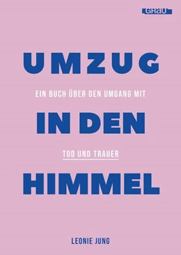 Abbildung von Jung | Umzug in den Himmel | 1. Auflage | 2025 | beck-shop.de