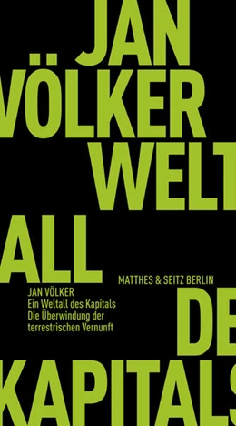 Abbildung von Völker | Ein Weltall des Kapitals | 1. Auflage | 2025 | beck-shop.de