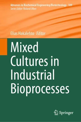 Abbildung von Hakalehto | Mixed Cultures in Industrial Bioprocesses | 1. Auflage | 2025 | beck-shop.de