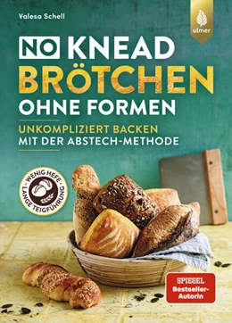 Abbildung von Schell | No-Knead-Brötchen ohne Formen | 1. Auflage | 2025 | beck-shop.de