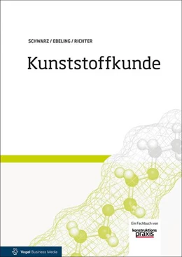 Abbildung von Ebeling / Richter | Kunststoffkunde | 11. Auflage | 2025 | beck-shop.de