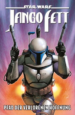 Abbildung von Sacks / Ross | Star Wars Comics: Jango Fett - Pfad der verlorenen Hoffnung | 1. Auflage | 2025 | beck-shop.de