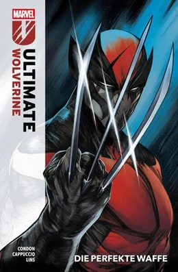 Abbildung von Condon / Cappuccio | Ultimate Wolverine Bd. 1: Die perfekte Waffe | 1. Auflage | 2025 | beck-shop.de