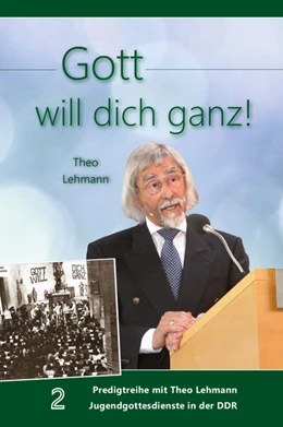 Abbildung von Lehmann | Gott will dich ganz! | 1. Auflage | 2025 | beck-shop.de