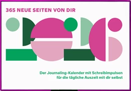 Abbildung von Rolli / Keller | 365 neue Seiten von dir | 1. Auflage | 2025 | beck-shop.de