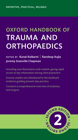 Abbildung von Kulkarni / Aujla | Oxford Handbook of Trauma and Orthopaedics | 2. Auflage | 2025 | beck-shop.de
