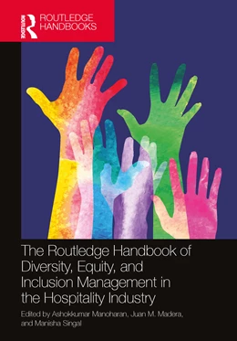 Abbildung von Manoharan / Madera | The Routledge Handbook of Diversity, Equity, and Inclusion Management in the Hospitality Industry | 1. Auflage | 2025 | beck-shop.de