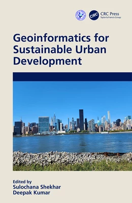 Abbildung von Kumar / Shekhar | Geoinformatics for Sustainable Urban Development | 1. Auflage | 2025 | beck-shop.de