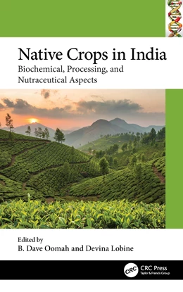 Abbildung von Oomah / Lobine | Native Crops in India | 1. Auflage | 2025 | beck-shop.de