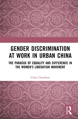 Abbildung von Chandran | Gender Discrimination at Work in Urban China | 1. Auflage | 2025 | beck-shop.de