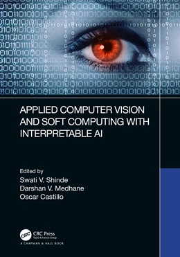 Abbildung von Medhane / Castillo | Applied Computer Vision and Soft Computing with Interpretable AI | 1. Auflage | 2025 | beck-shop.de