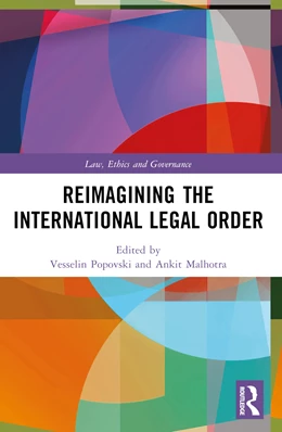 Abbildung von Malhotra / Popovski | Reimagining the International Legal Order | 1. Auflage | 2025 | beck-shop.de