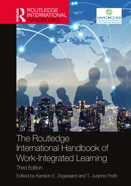 Abbildung von Zegwaard / Pretti | The Routledge International Handbook of Work-Integrated Learning | 3. Auflage | 2025 | beck-shop.de