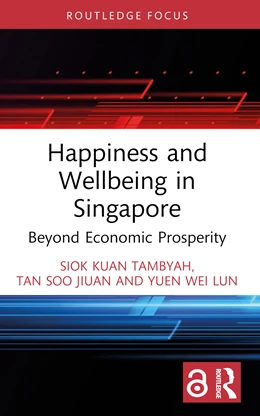 Abbildung von Tambyah / Tan | Happiness and Wellbeing in Singapore | 1. Auflage | 2025 | beck-shop.de