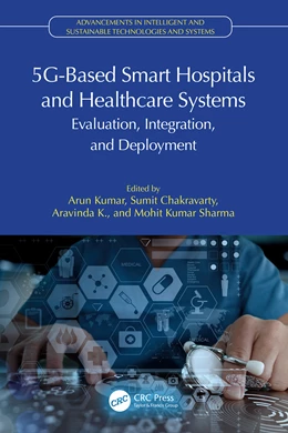 Abbildung von K / Kumar | 5G-Based Smart Hospitals and Healthcare Systems | 1. Auflage | 2025 | beck-shop.de