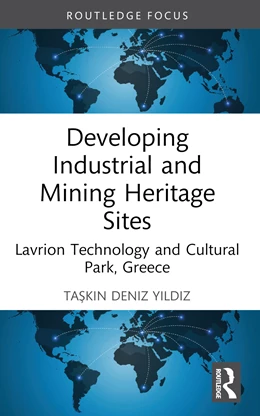 Abbildung von Yildiz | Developing Industrial and Mining Heritage Sites | 1. Auflage | 2025 | beck-shop.de