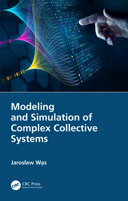 Abbildung von Was | Modeling and Simulation of Complex Collective Systems | 1. Auflage | 2025 | beck-shop.de