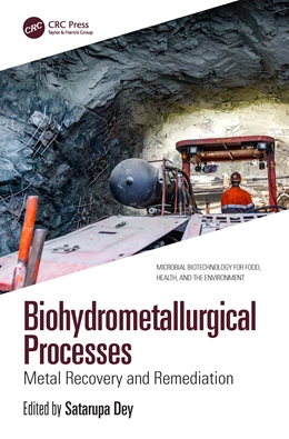Abbildung von Dey | Biohydrometallurgical Processes | 1. Auflage | 2025 | beck-shop.de