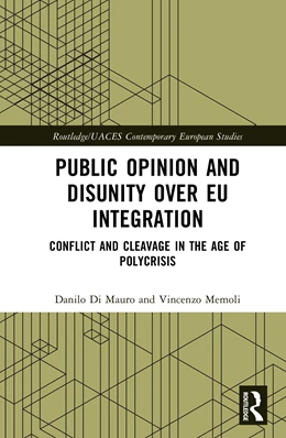 Abbildung von Di Mauro / Memoli | Public Opinion and Disunity over EU Integration | 1. Auflage | 2025 | beck-shop.de