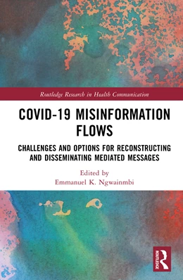Abbildung von Ngwainmbi | Covid-19 Misinformation Flows | 1. Auflage | 2025 | beck-shop.de