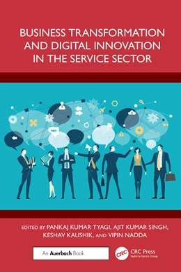 Abbildung von Singh / Kaushik | Business Transformation and Digital Innovation in the Service Sector | 1. Auflage | 2025 | beck-shop.de