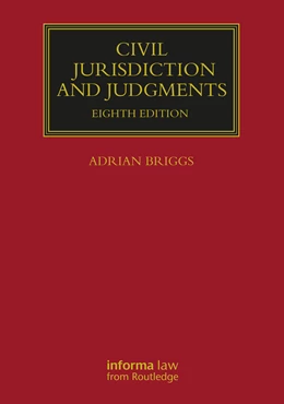 Abbildung von Briggs | Civil Jurisdiction and Judgments | 8. Auflage | 2025 | beck-shop.de