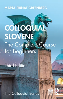Abbildung von Pirnat-Greenberg | Colloquial Slovene | 3. Auflage | 2025 | beck-shop.de