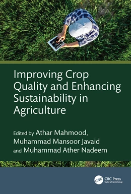 Abbildung von Mahmood / Javaid | Improving Crop Quality and Enhancing Sustainability in Agriculture | 1. Auflage | 2025 | beck-shop.de