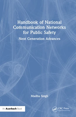 Abbildung von Singh | Handbook of National Communication Networks for Public Safety | 1. Auflage | 2025 | beck-shop.de