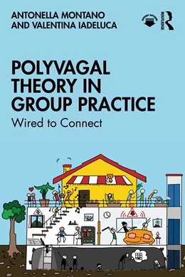 Abbildung von Montano / Iadeluca | Polyvagal Theory in Group Practice | 1. Auflage | 2025 | beck-shop.de