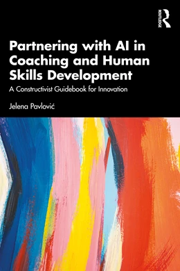 Abbildung von Pavlovic | Partnering with AI in Coaching and Human Skills Development | 1. Auflage | 2025 | beck-shop.de
