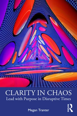 Abbildung von Tranter | Clarity in Chaos | 1. Auflage | 2025 | beck-shop.de