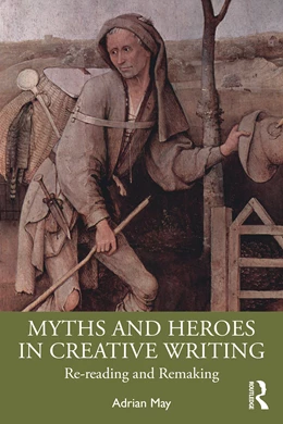 Abbildung von May | Myths and Heroes in Creative Writing | 1. Auflage | 2025 | beck-shop.de