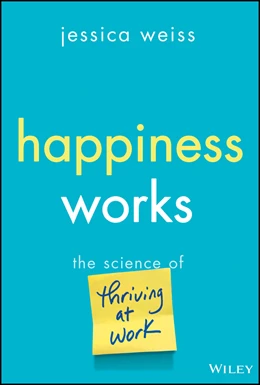 Abbildung von Weiss | Happiness Works | 1. Auflage | 2025 | beck-shop.de