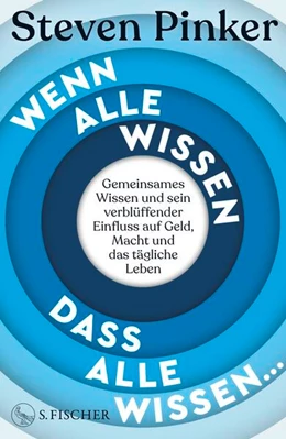 Abbildung von Pinker | Wenn alle wissen, dass alle wissen... | 1. Auflage | 2025 | beck-shop.de